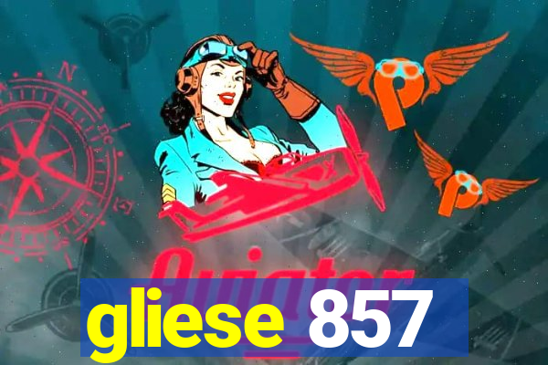 gliese 857